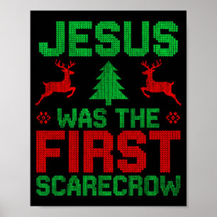 Jesus Was The First-ecrow Reindeer Ugly Sweater Xm Poster
