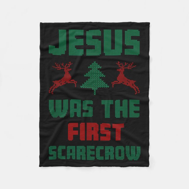 Jesus Was The First Ecrow Ugly Sweater Style  Fleece Blanket (Front)