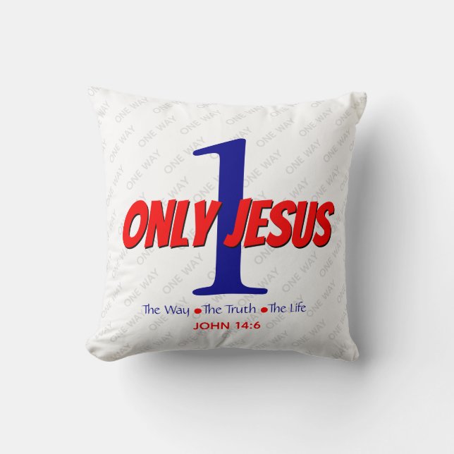 Jesus Way Truth Life Christian Cushion (Front)