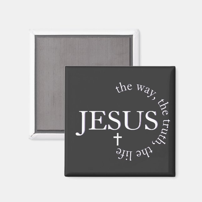 Jesus way, truth, life John 14:6 Cross Magnet (Front/Back)