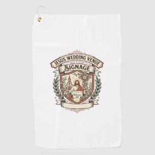 Jesus Wedding Venue Signage Jesus Wedding Venue Si Golf Towel