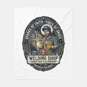 Jesus Welder Metal Shop T-Shirt Inspirational Fait Fleece Blanket