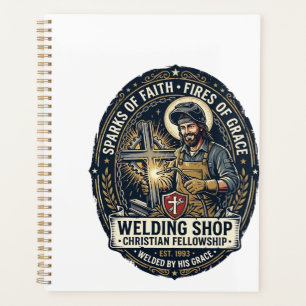 Jesus Welder Metal Shop T-Shirt Inspirational Fait Planner