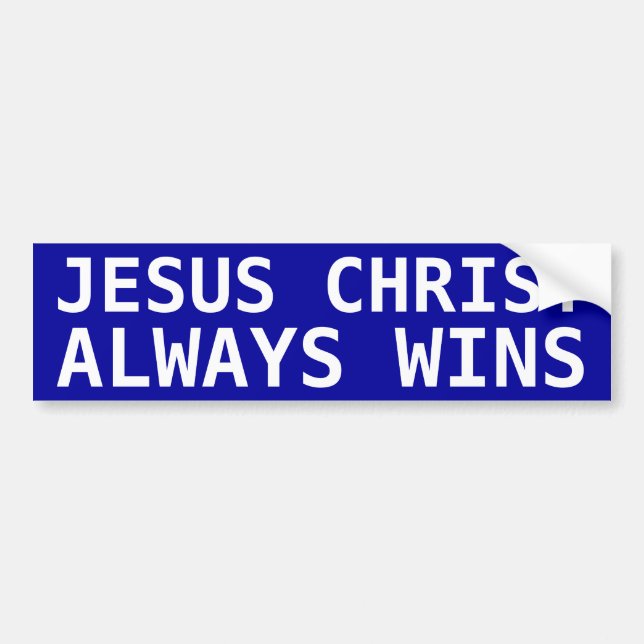 Jesus wins bumper sticker (Front)