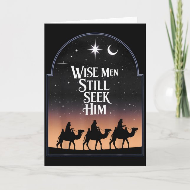 Jesus Wise Men Still Seek Him Christian Christmas  Card (Front)