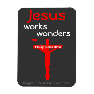 Jesus works wonders magnet