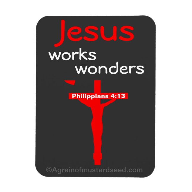 Jesus works wonders magnet (Vertical)