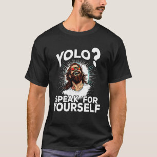 Jesus YOLO Meme Funny Christian Easter T Shirt