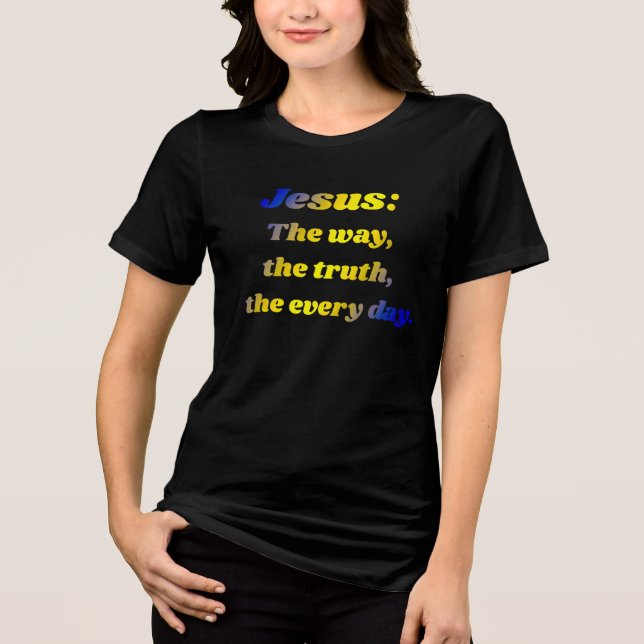 Jesus: Your daily direction Tri-Blend Shirt (Front)
