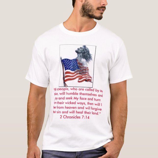 jesusflag, "If My people, who are called by My ... T-Shirt (Front)