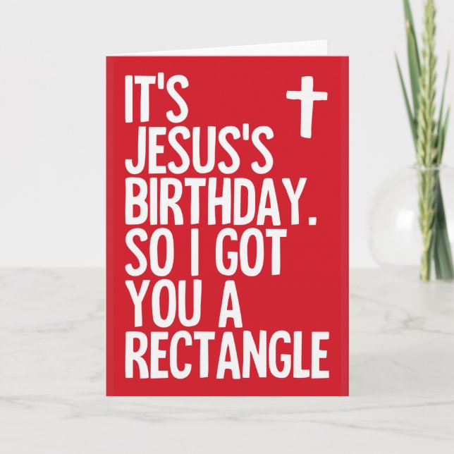Jesus's Birthday - funny Christmas card (Front)