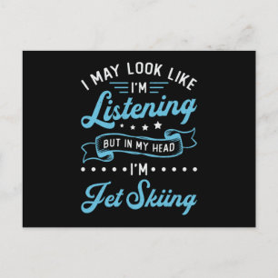 Jet Ski I'm Listening Jet Skiing Water Jetski Postcard