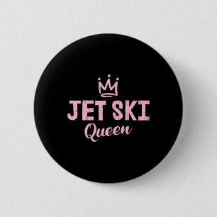 Jet Ski Queen Jet-ski Lover 6 Cm Round Badge