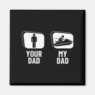 Jet skiing dad dad daughter son funny jet ski magnet