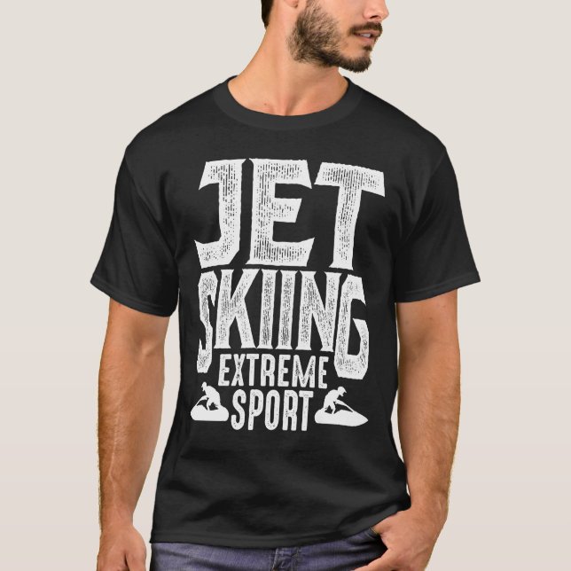 Jet Skiing Extreme Sport T-Shirt (Front)