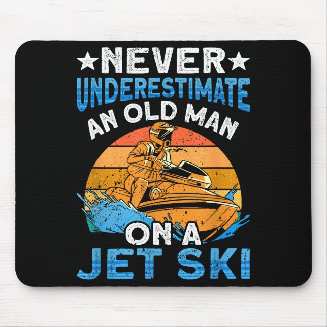 Jet skiing underestimate an old man on a jet ski  mouse pad (Front)
