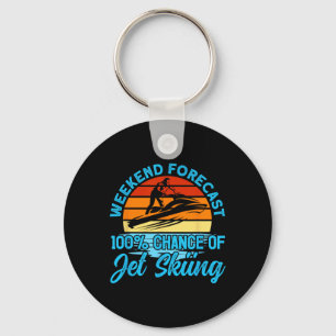 Jet Skiing Weekend Forecast 100% Chance Of Jet Ski Key Ring