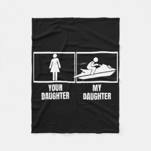 Jet Skiing Your Daughter My Daughter Brother Funny Fleece Blanket