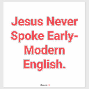 Jeuss Never Spoke Old-English Hankamer Artjunkhaus