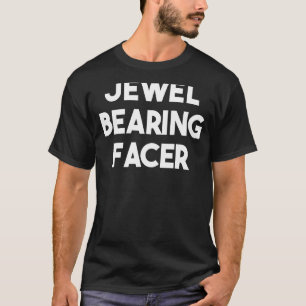 Jewel Bearing Facer T-Shirt