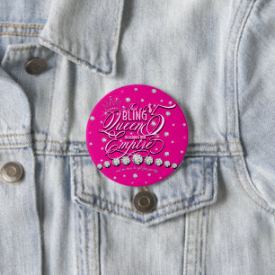 Jewellery Glitter Bling Queen Pink 7.5 Cm Round Badge