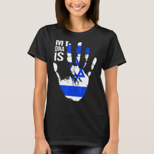 Jewish Flag Israel Flag My Dna Is Jewish Proud Zio T-Shirt