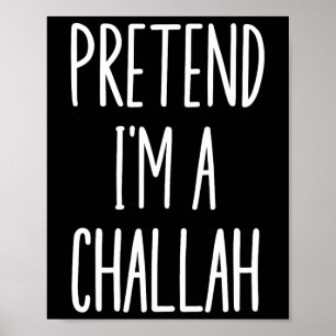 Jewish Hanukkah Challah Easy Halloween Costume Poster
