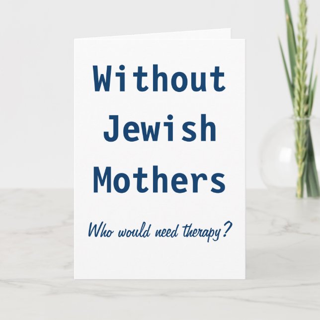Jewish Mothers Card (Front)