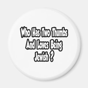 Jewish Pride Joke...Two Thumbs Magnet