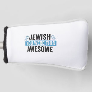 Jewish You Were This Awesome Funny Hanukkah Gift Golf Head Cover