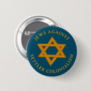 JEWS AGAINST COLONIALISM STAR Political 6 Cm Round Badge