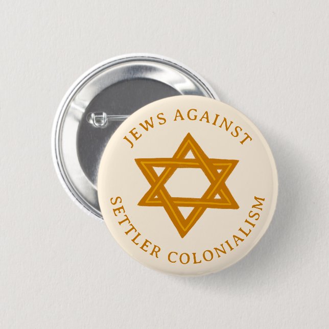 JEWS AGAINST COLONIALISM STAR Political  6 Cm Round Badge (Front & Back)