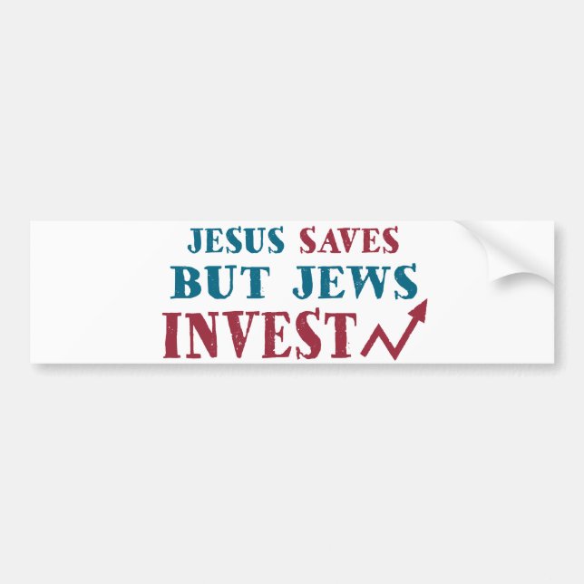 Jews Invest - Jewish finance humour Bumper Sticker (Front)