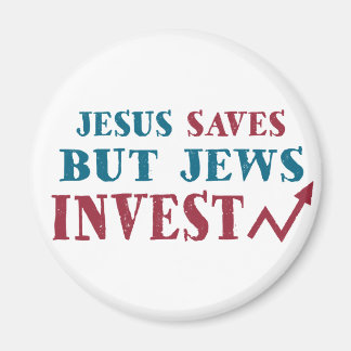 Jews Invest - Jewish finance humour Magnet