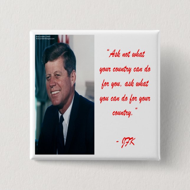 JFK & Ask Not Quote 15 Cm Square Badge (Front)