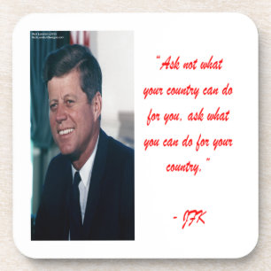 JFK & Ask Not Quote Coaster