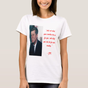 JFK & Ask Not Quote T-Shirt