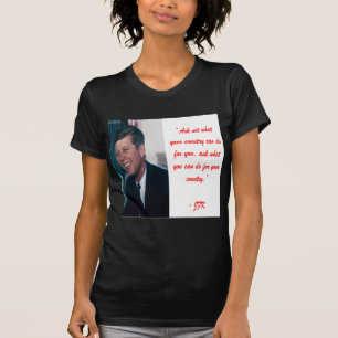 JFK & Ask Not Quote T-Shirt