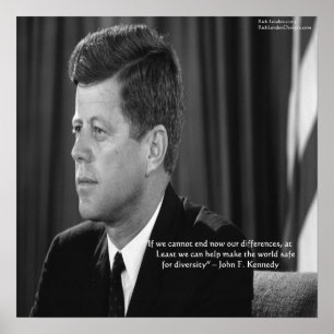 JFK Differences/Diversity Quote Poster