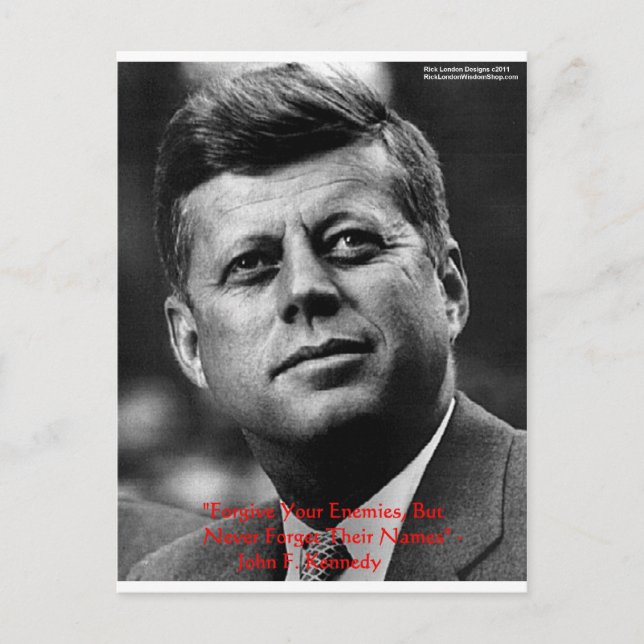 JFK "Forgive Not Forget" Wisdom Quote Gifts & Card (Front)