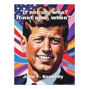 JFK John F. Kennedy Quote Motivational Inspiration Photo Print