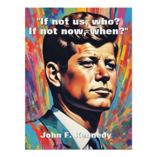 JFK John F. Kennedy Quote Motivational Inspiration Photo Print