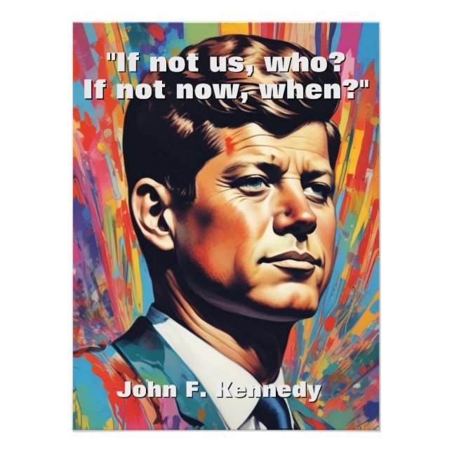 JFK John F. Kennedy Quote Motivational Inspiration Photo Print (Front)