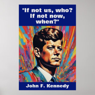 JFK John F. Kennedy Quote Motivational Inspiration Poster