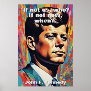 JFK John F. Kennedy Quote Motivational Inspiration Poster