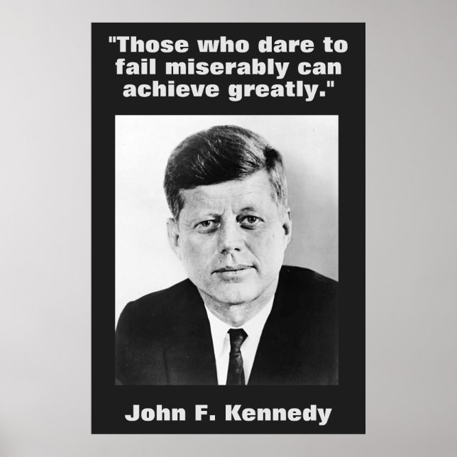 JFK John F. Kennedy Quote Motivational Inspiration Poster (Front)