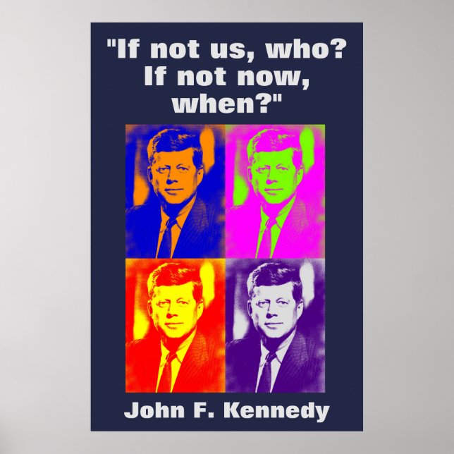 JFK John F. Kennedy Quote Motivational Inspiration Poster (Front)