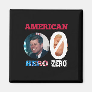 Jfk John Kennedy American Hero Anti Trump Magnet