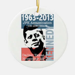 JFK Kennedy Assassination Anniversary 1963 - 2013 Ceramic Ornament