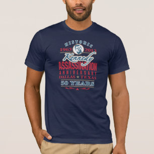 JFK Kennedy Assassination Anniversary 1963 - 2013 T-Shirt